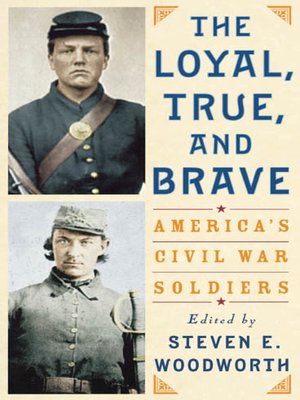 cover image of The Loyal, True, and Brave